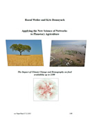 Cover of Applying the New Science of Networks to Planetary Agriculture – The Impact of Climate Change and Demography on food availability up to 2100 (enlarge)