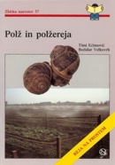 Cover of Polž in polžereja (enlarge)